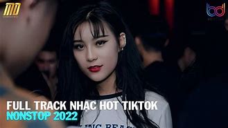 Nhạc Tik Tok Nghe Là Nghiện