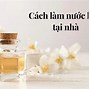 Nước Hoa Làm Từ Cái Gì